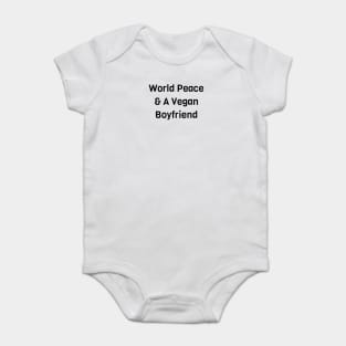 World Peace And A Vegan Boyfriend Baby Bodysuit